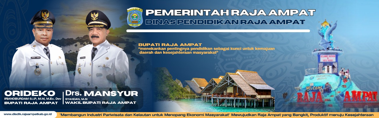 DINAS PENDIDIKAN RAJA AMPAT